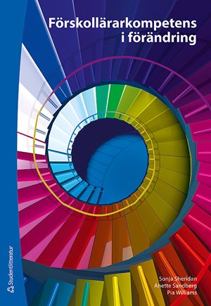 ISBN 9789144173009 Förskollärarkompetens i förändring