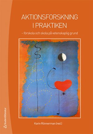 ISBN 9789144173061 Aktionsforskning i praktiken