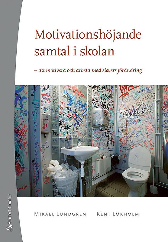 ISBN 9789144173450 Motivationshöjande samtal i skolan