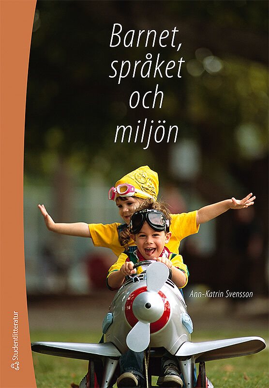 ISBN 9789144173900 Barnet, språket och miljön