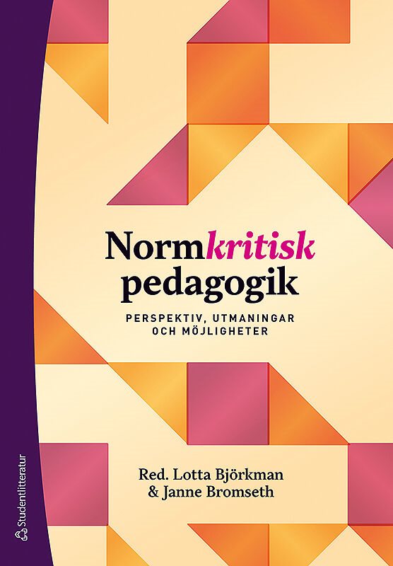 ISBN 9789144174372 Normkritisk pedagogik