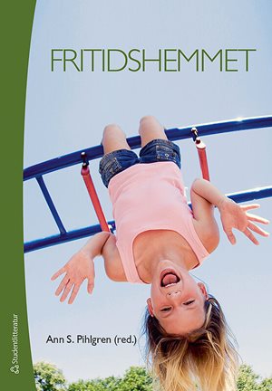 ISBN 9789144174402 Fritidshemmet