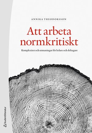 ISBN 9789144175614 Att arbeta normkritiskt
