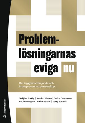 ISBN 9789144175904 Problemlösningarnas eviga nu