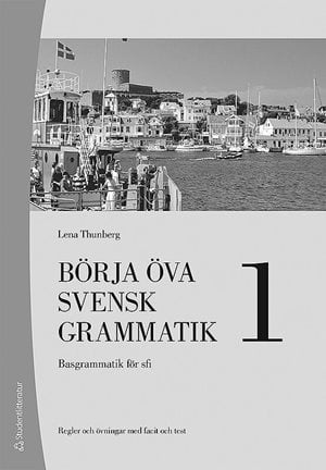 ISBN 9789144176505 Börja öva svensk grammatik 1 Elevpaket - Tryckt (10-p) + Dig. elevlicens 12 mån