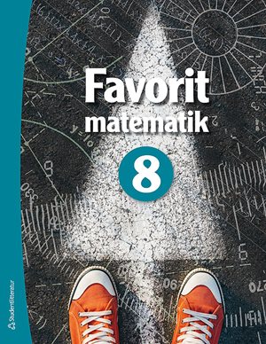 ISBN 9789144176604 Favorit matematik 8 Elevpaket - Tryckt bok + Digital elevlicens 36 mån