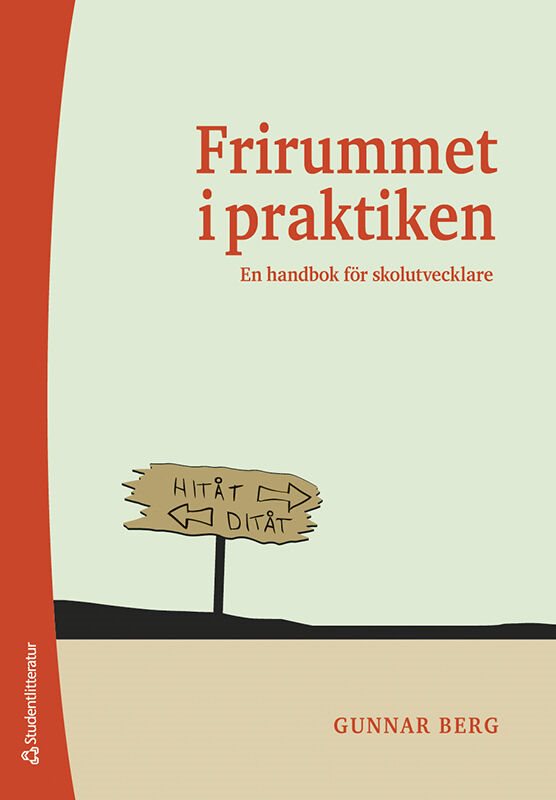 ISBN 9789144176635 Frirummet i praktiken