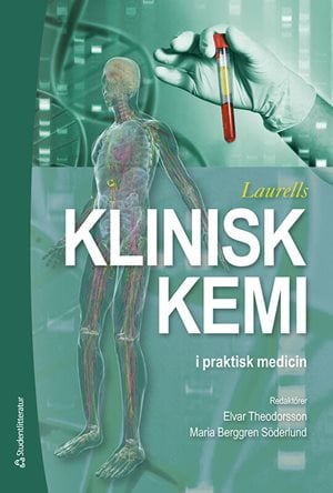 ISBN 9789144176765 Laurells Klinisk kemi i praktisk medicin