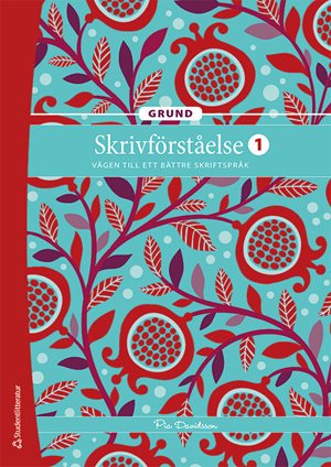 ISBN 9789144177793 Skrivförståelse 1 Grund Elevpaket - Tryckt bok + Digital elevlicens 12 mån