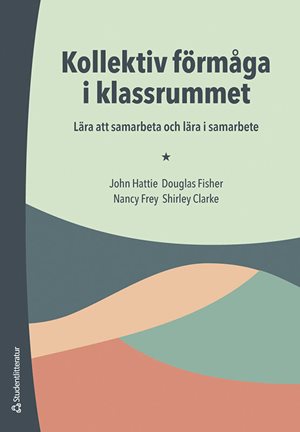 ISBN 9789144178585 Kollektiv förmåga i klassrummet