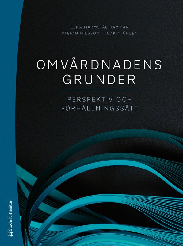 ISBN 9789144178752 Omvårdnadens grunder