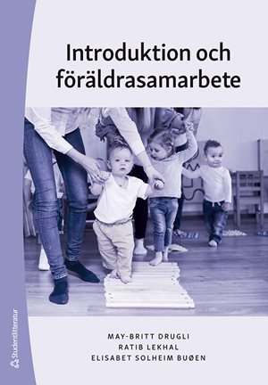 ISBN 9789144178783 Introduktion och föräldrasamarbete
