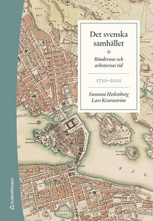 ISBN 9789144179254 Det svenska samhället 1720-2022