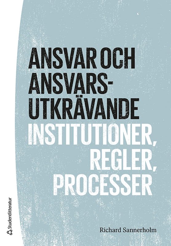 ISBN 9789144179377 Ansvar och ansvarsutkrävande