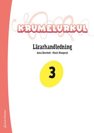 ISBN 9789144179728 Krumelurkul 3 Lärarpaket - Tryckt + Digital lärarlicens 36 mån