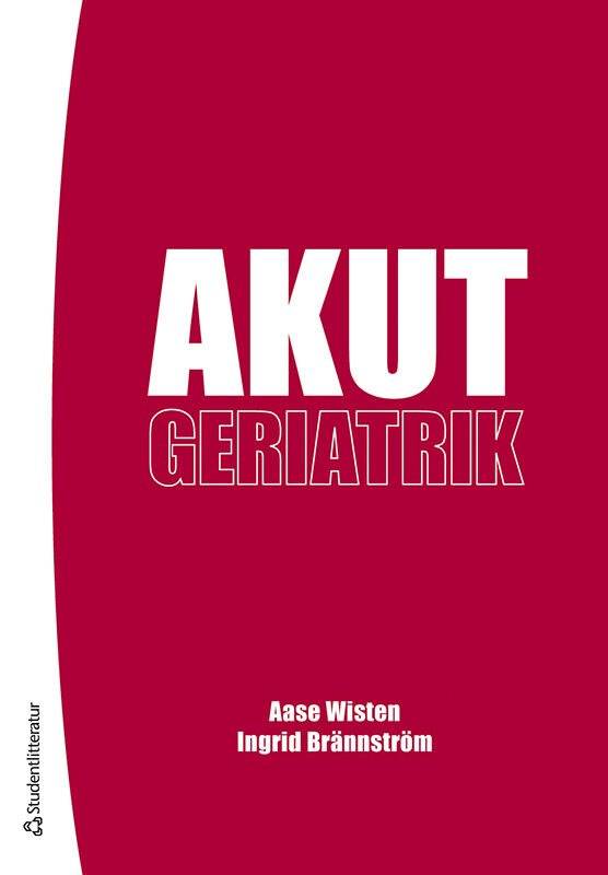 ISBN 9789144180069 Akutgeriatrik