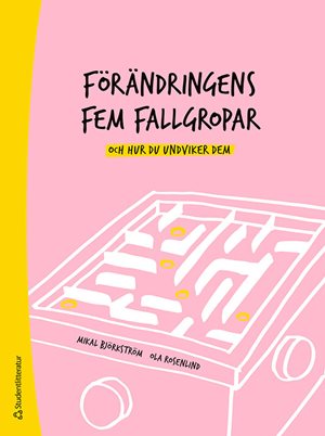 ISBN 9789144180090 Förändringens fem fallgropar - och hur du undviker dem