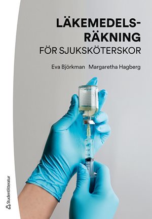 ISBN 9789144180922 Läkemedelsräkning för sjuksköterskor