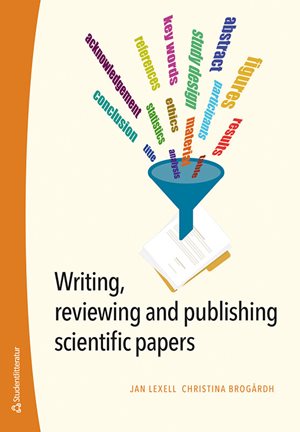 ISBN 9789144180991 Writing, reviewing and publishing scientific papers