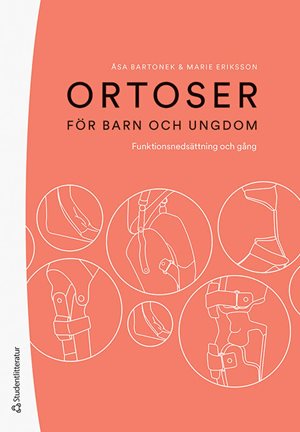 ISBN 9789144181011 Ortoser för barn och ungdom