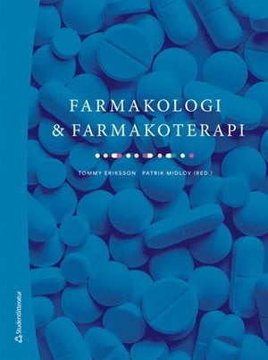 ISBN 9789144181028 Farmakologi och farmakoterapi