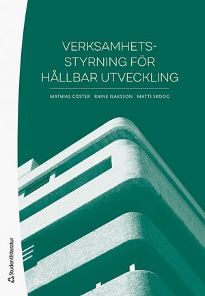 ISBN 9789144181578 Verksamhetsstyrning för hållbar utveckling