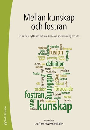 ISBN 9789144182001 Mellan kunskap och fostran