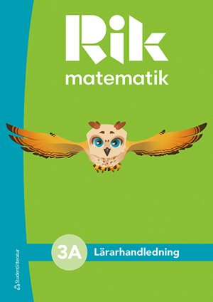 ISBN 9789144182308 Rik matematik 3A Lärarpaket - Tryckt bok + Digital lärarlicens 36 mån