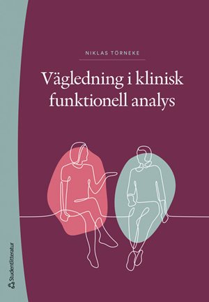 ISBN 9789144183060 Vägledning i klinisk funktionell analys