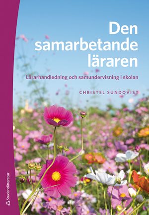 ISBN 9789144183688 Den samarbetande läraren