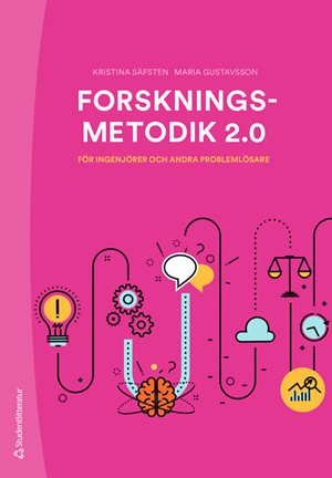 ISBN 9789144184159 Forskningsmetodik för ingenjörer och andra problemlösare