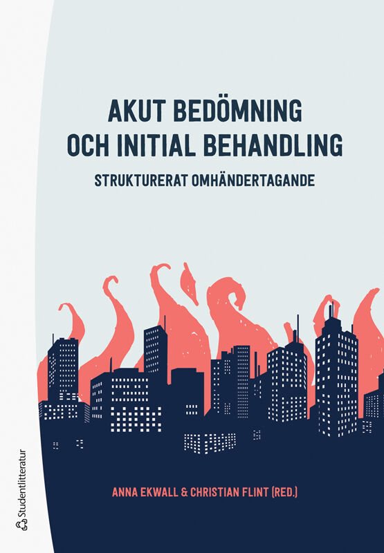 ISBN 9789144184487 Akut bedömning och initial behandling