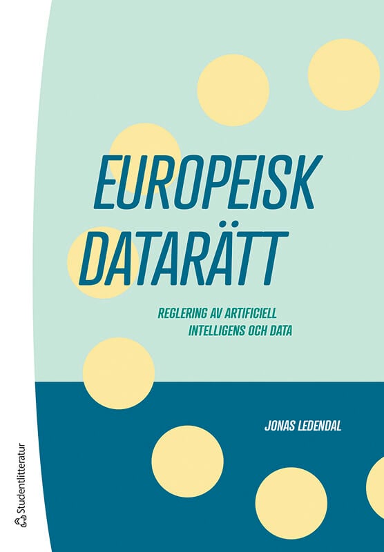 ISBN 9789144184494 Europeisk datarätt