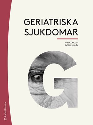 ISBN 9789144184982 Geriatriska sjukdomar