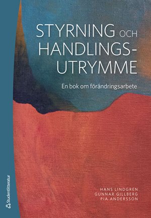 ISBN 9789144185187 Styrning och handlingsutrymme