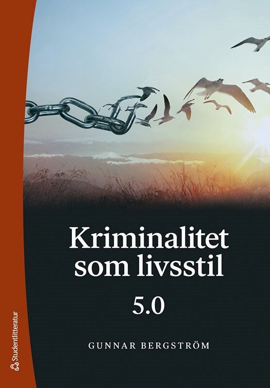 ISBN 9789144185507 Kriminalitet som livsstil 5.0