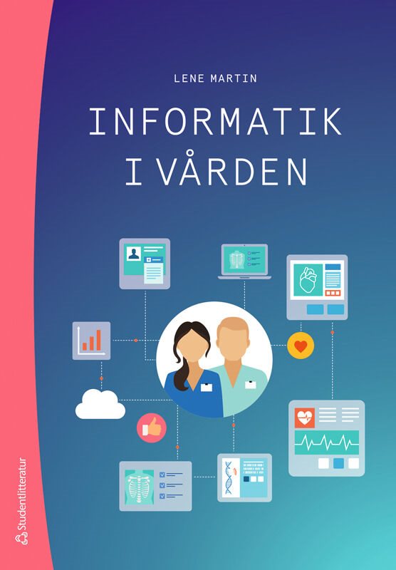 ISBN 9789144186078 Informatik i vården