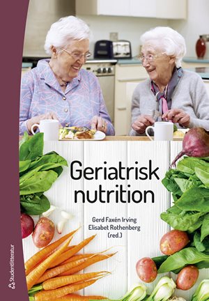 ISBN 9789144186436 Geriatrisk nutrition