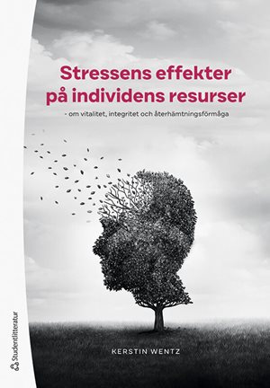 ISBN 9789144186863 Stressens effekter på individens resurser