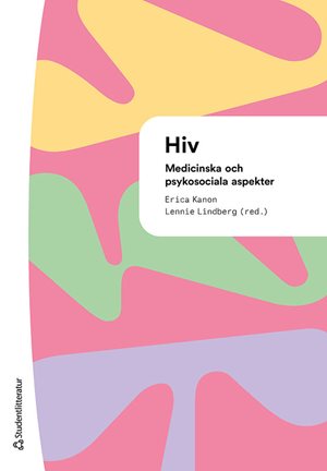 ISBN 9789144186887 HIV - Medicinska och psykosociala aspekter