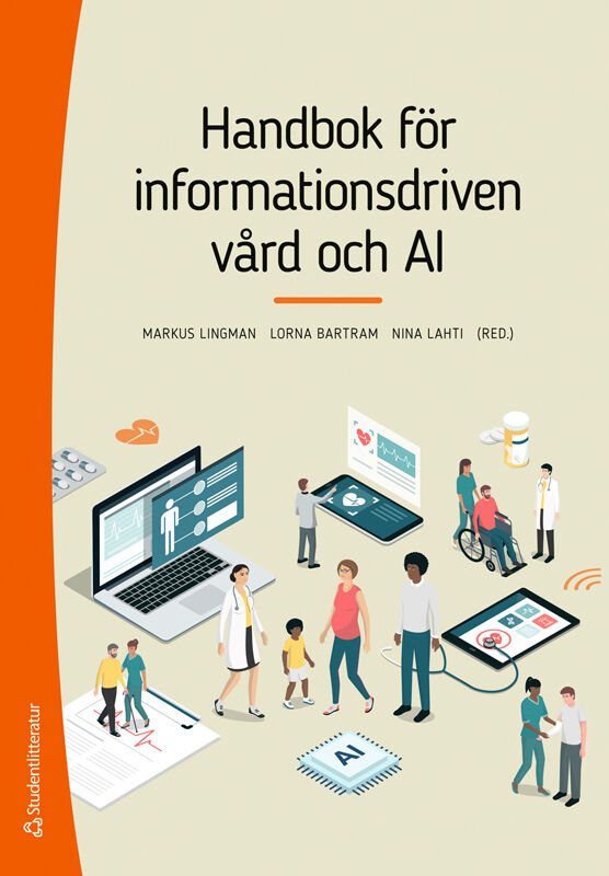 ISBN 9789144187174 Handbok för informationsdriven vård och AI