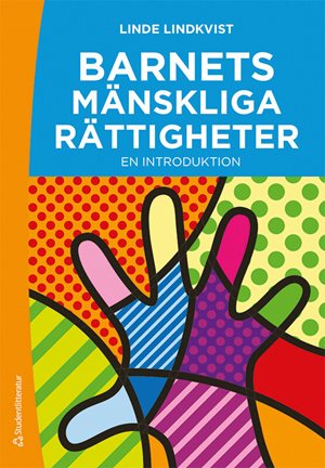 ISBN 9789144187389 Barnets mänskliga rättigheter