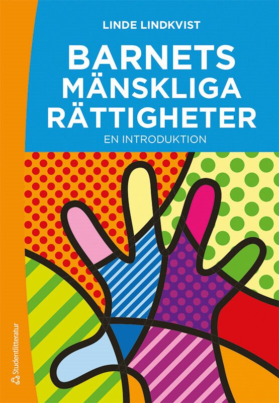 ISBN 9789144187389 Barnets mänskliga rättigheter