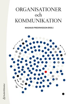 ISBN 9789144187662 Organisationer och kommunikation