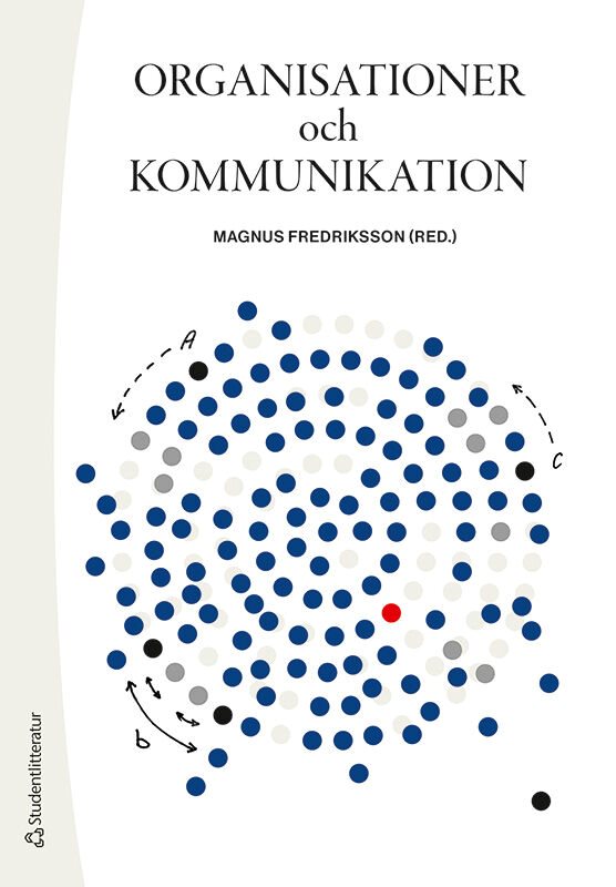 ISBN 9789144187662 Organisationer och kommunikation