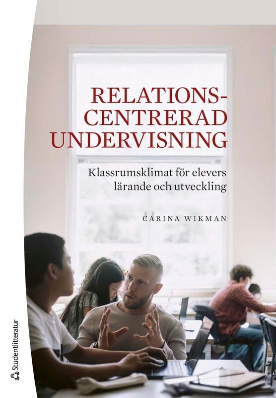 ISBN 9789144187730 Relationscentrerad undervisning