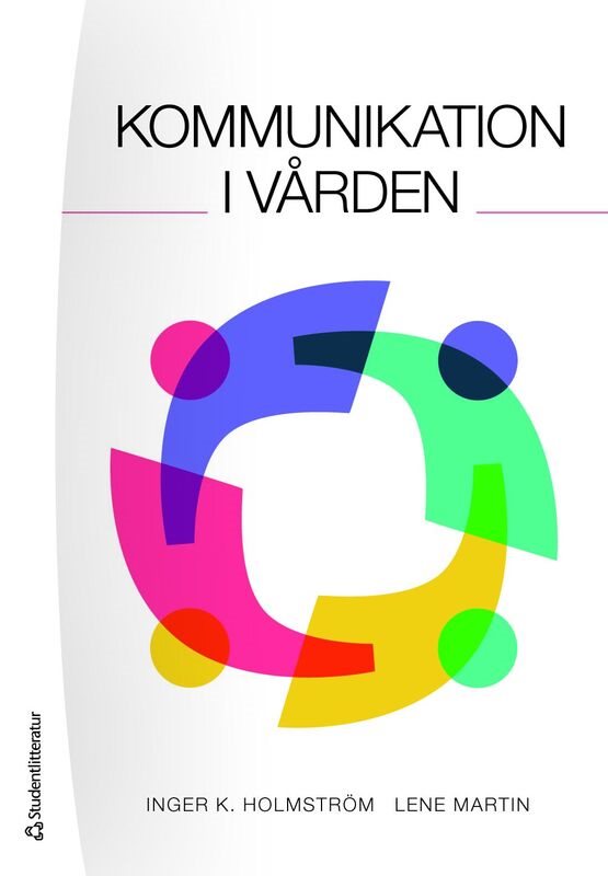 ISBN 9789144187785 Kommunikation i vården