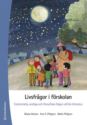 ISBN 9789144187846 Livsfrågor i förskolan