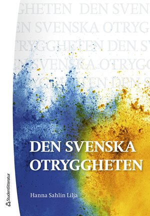 ISBN 9789144188065 Den svenska otryggheten