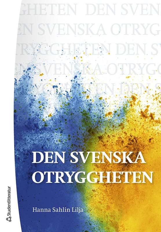 ISBN 9789144188065 Den svenska otryggheten